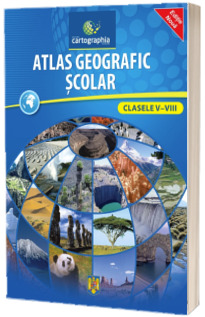 Atlas geografic scolar pentru clasele V-VIII