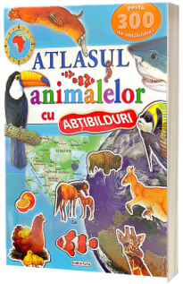 Atlasul animalelor cu abtibilduri. Peste 300 de abtibilduri