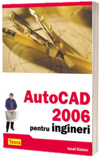 Autocad 2006 pentru ingineri