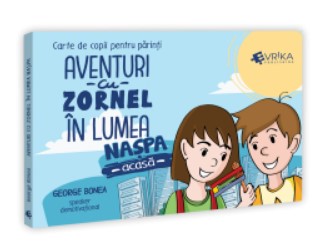 Aventuri cu Zornel in lumea Naspa - Acasa