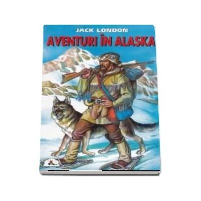 Aventuri in Alaska