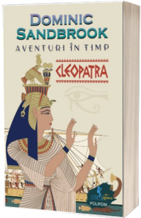 Aventuri in timp. Cleopatra