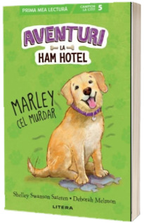 Aventuri la Ham Hotel. Marley cel murdar