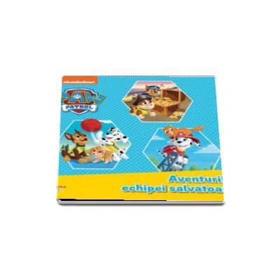 Aventurile echipei salvatoare