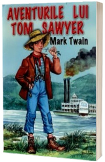 Aventurile lui Tom Sawyer (Twain, Mark)