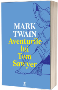 Aventurile lui Tom Sawyer (Twain Mark)
