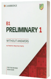 B1 Preliminary 1 for the Revised 2020 Exam Student's Book without Answers