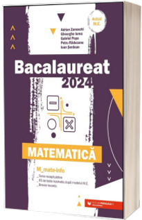 Bacalaureat 2024. Matematica M Mate-Info