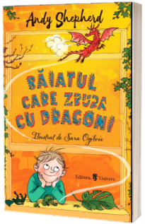 Baiatul care zbura cu dragoni