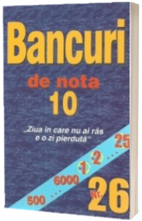 Bancuri de nota 10, Nr. 26