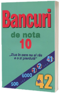 Bancuri de nota zece, numarul 42