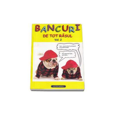 Bancuri de tot rasul. Volumul al II-lea