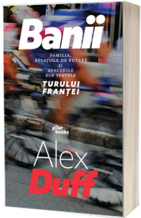 Banii (Duff Alex)