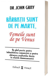 Barbatii sunt de pe Marte, femeile sunt de pe Venus