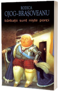 Barbatii sunt niste porci