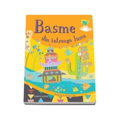 Basme din intreaga lume