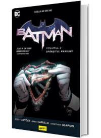 Batman #3. Sfarsitul familiei