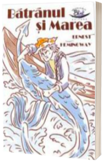 Batranul si Marea