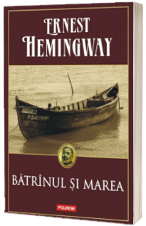Batrinul si marea