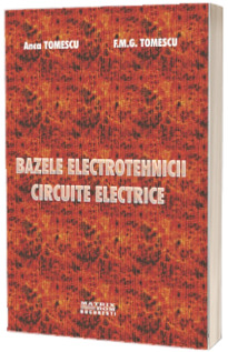 Bazele electrotehnicii Bazele electrotehnicii