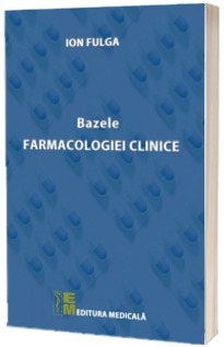 Bazele farmacologiei clinice