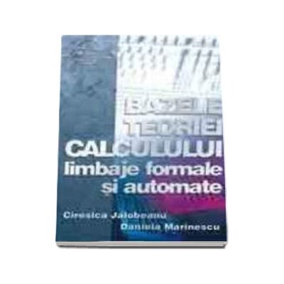 Bazele teoriei calculului - limbaje formale si automate