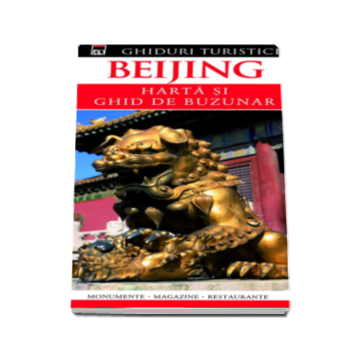 Beijing - Harta si ghid de buzunar
