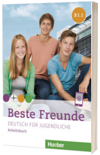 Beste Freunde B1. Paket Arbeitsbuch B1.1 und B1.2