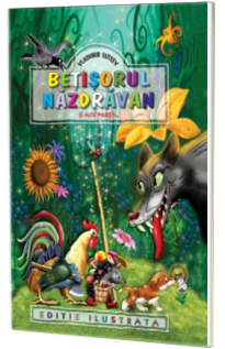 Betisorul nazdravan si alte povesti - Vladimir Suteev