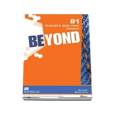 Beyond B1 Teachers Book Premium Pack