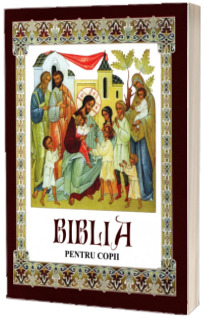 Biblia pentru copii