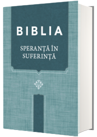 Biblia. Speranta in suferinta, coperta turcoaz