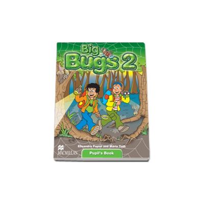 Big bugs 2 Pupils book