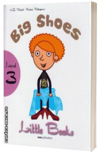 Big Shoes. Little Books level 3 Students Book with CD