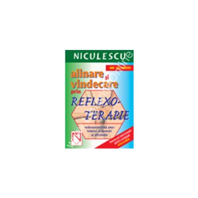 Alinare si vindecare prin reflexoterapie