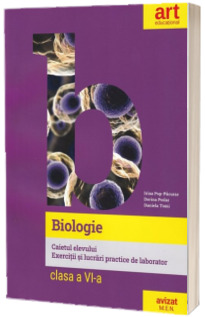 Biologie. Clasa a VI-a, caietul elevului