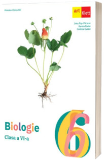 Biologie. Manual pentru clasa a VI-a (Ordin de Ministru nr. 5022/06.07.2023)