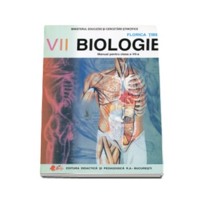 Biologie, manual pentru clasa a VII-a (Florica Tibea)