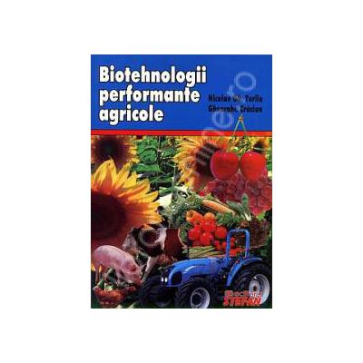 Biotehnologii performante agricole