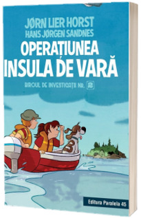 Biroul de investigatii nr. 2. Operatiunea Insula de vara (editie cartonata)