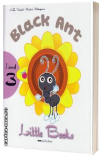 Black Ant. Little Books level 3 Student s Book with CD