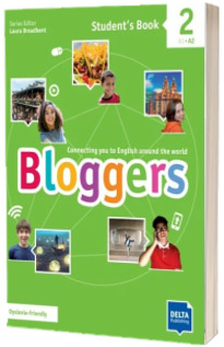 Bloggers 2. A1, A2. Students Book with Delta Augmented and Online Extras