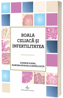 Boala celiaca si infertilitatea