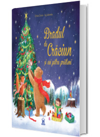 Bradul de Craciun si cei patru prieteni