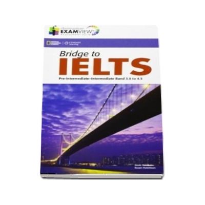 Bridge to IELTS. Examview