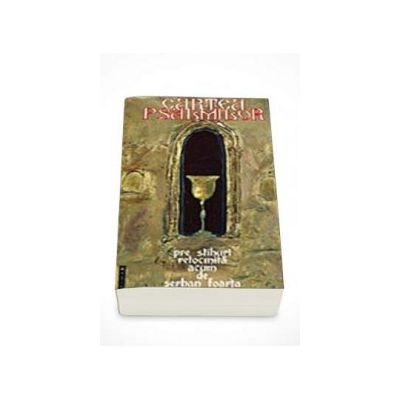 Cartea Psalmilor. Pre stihuri