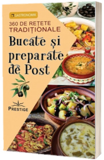 Bucate si preparate de post