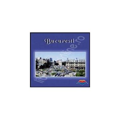 Bucuresti. Album in limbile portugheza, spaniola, italiana, greaca