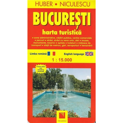 Bucuresti. Harta turistica si rutiera