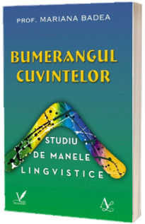 Bumerangul cuvintelor